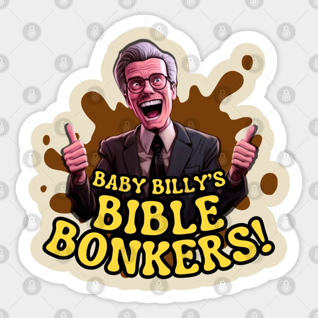 Baby Billy's Bible Bonkers II Sticker by Viking Age